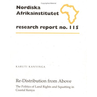 https://south.co.ke/wp-content/uploads/2025/08/Redistribution-From-Above-The-Politics-of-Land-Rights-and-Squatting-in-Coastal-Kenya-Research-Report-No-115.png